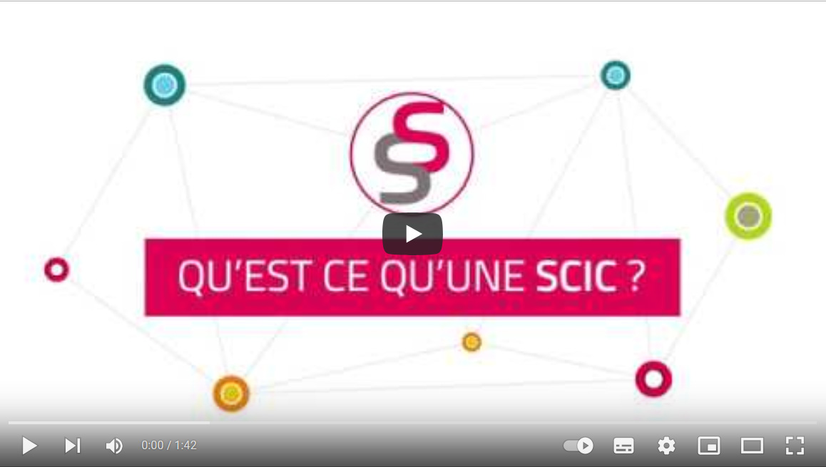 Vidéo "Qu'est-ce qu'une SCIC ?"